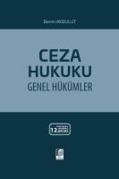 Ceza Hukuku Genel Hükümler 12.BASKI