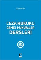Ceza Hukuku Genel Hükümler Dersleri 10.BASKI