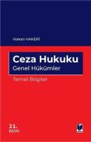 Ceza Hukuku Genel Hükümler Temel Bilgiler Ceza Hukuku Genel Hükümler Temel Bilgiler