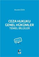 Ceza Hukuku Genel Hükümler Temel Bilgiler 9.BASKI Ceza Hukuku Genel Hükümler Temel Bilgiler 9.BASKI