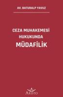 Ceza Muhakemesi Hukukunda Müdafilik Ceza Muhakemesi Hukukunda Müdafilik