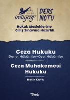 İmtiyaz Ders Notları HMGS Ceza Hukuku & Ceza Muhakemesi Hukuku