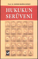 Hukukun Serüveni Hukukun Serüveni