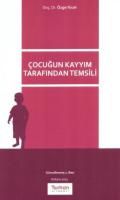 ÇOCUĞUN KAYYIM TARAFINDAN TEMSİLİ