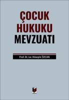 Çocuk Hukuku Mevzuatı Çocuk Hukuku Mevzuatı