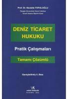 Deniz Ticaret Hukuku Pratik Çalışmaları
