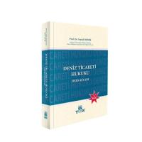 Deniz Ticareti Hukuku Ders Kitabı 3.BASKI Deniz Ticareti Hukuku Ders Kitabı 3.BASKI