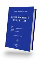 Deniz Ticareti Hukuku I-II Deniz Ticareti Hukuku I-II