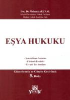 Eşya Hukuku 5.BASKI Eşya Hukuku 5.BASKI