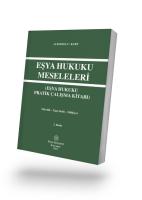 Eşya Hukuku Meseleleri 2. Baskı