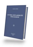 Futbol Menajerliği Sözleşmesi Futbol Menajerliği Sözleşmesi