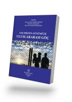 Geçmişten Günümüze Uluslararası Göç