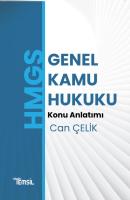 HMGS Genel Kamu Hukuku Konu Anlatımı HMGS Genel Kamu Hukuku Konu Anlatımı