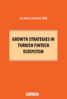Growth Strategies in Turkish Fintech Ecosystem Growth Strategies in Turkish Fintech Ecosystem