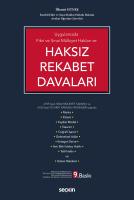 Haksız Rekabet Davaları 9.BASKI Haksız Rekabet Davaları 9.BASKI