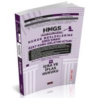 HMGS Özet Konu Anlatımı İcra ve İflas Hukuku 2.BASKI