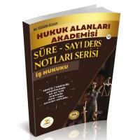 HUKAL HMGS/HAKİMLİK Süre-Sayı Ders Notları Serisi İş Hukuku