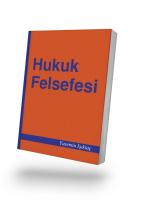 Hukuk Felsefesi 9.Bası Hukuk Felsefesi 9.Bası