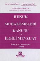 Hukuk Muhakemeleri Kanunu ve İlgili Mevzuatı  4.BASKI