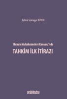 Hukuk Muhakemeleri Kanunu'nda Tahkim İlk İtirazı