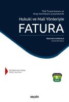 Hukuki ve Mali Yönleriyle Fatura