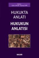 Hukukta Anlatı – Hukukun Anlatısı Hukukta Anlatı – Hukukun Anlatısı