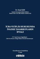 İcra ve İflas Hukukunda İvazsız Tasarrufların İptali