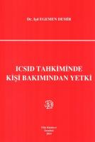 ICSID Tahkiminde Kişi Bakımından Yetki ICSID Tahkiminde Kişi Bakımından Yetki