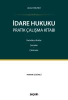 İdare Hukuku Pratik Çalışma Kitabı