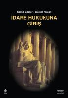 İdare Hukukuna Giriş 30.BASKI İdare Hukukuna Giriş 30.BASKI