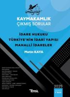 İMTİYAZ Kaymakamlık Çıkmış Sorular İdare Hukuku - Türkiye'nin İdari Yapısı - Mahalli İdareler İMTİYAZ Kaymakamlık Çıkmış Sorular İdare Hukuku - Türkiye'nin İdari Yapısı - Mahalli İdareler