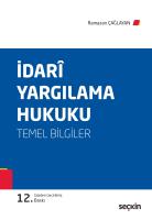 İdari Yargılama Hukuku (Temel Bilgiler) 12.BASKI