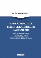 Medeni Hukukta İkame ve Kaim Değer Kavramları