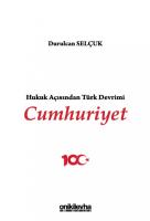 Hukuk Açısından Türk Devrimi: Cumhuriyet