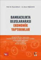 Bankacılıkta Uluslararası Ekonomik Yaptırımlar Bankacılıkta Uluslararası Ekonomik Yaptırımlar