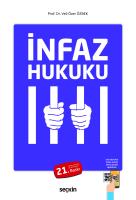 İnfaz Hukuku 21.BASKI İnfaz Hukuku 21.BASKI