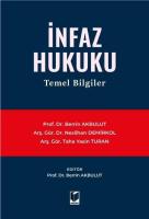 İnfaz Hukuku Temel Bilgiler İnfaz Hukuku Temel Bilgiler