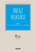 İnfaz Hukuku (THD) 8.BASKI İnfaz Hukuku (THD) 8.BASKI