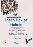 İnsan Hakları Hukuku ;Konu Anlatımı İnsan Hakları Hukuku ;Konu Anlatımı