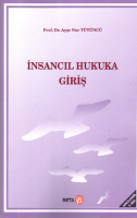 İnsancıl Hukuka Giriş İnsancıl Hukuka Giriş