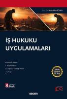 İş Hukuku Uygulamaları İş Hukuku Uygulamaları