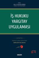 İş Hukuku Yargıtay Uygulaması