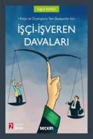 İşçi – İşveren Davaları İşçi – İşveren Davaları