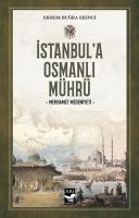 İstanbul'a Osmanlı Mührü; Merhamet Medeniyeti