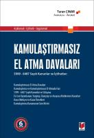 Kamulaştırmasız El Atma Davaları;5999 - 6487 Sayılı Kanunlar ve İçtihatlar - Açıklamalı - İçtihatlı - Uygulamalı