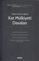Kat Mülkiyeti Davaları Kat Mülkiyeti Davaları