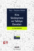 Kira Sözleşmesi ve Tahliye Davaları 2.BASKI Kira Sözleşmesi ve Tahliye Davaları 2.BASKI