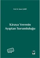 Kiraya Verenin Ayıptan Sorumluluğu Kiraya Verenin Ayıptan Sorumluluğu