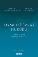 Kıymetli Evrak Hukuku 8.BASKI Kıymetli Evrak Hukuku 8.BASKI