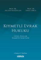 Kıymetli Evrak Hukuku 9.BASKI Kıymetli Evrak Hukuku 9.BASKI